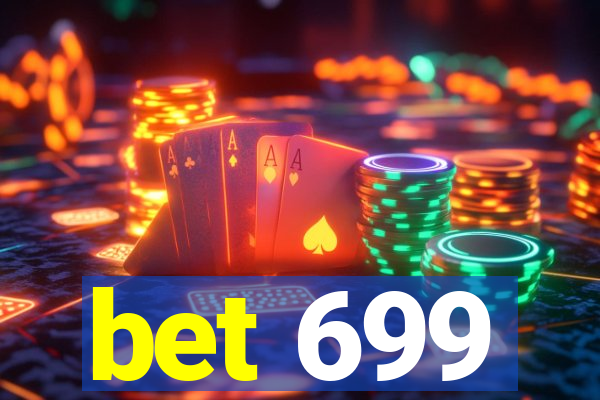 bet 699